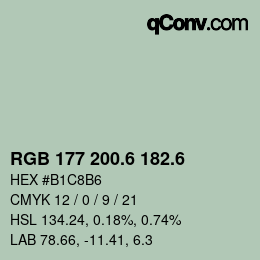カラーコード: RGB 177 200.6 182.6 | qconv.com