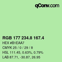 カラーコード: RGB 177 234.8 167.4 | qconv.com