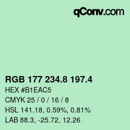 カラーコード: RGB 177 234.8 197.4 | qconv.com