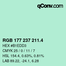 カラーコード: RGB 177 237 211.4 | qconv.com