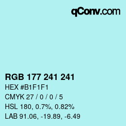 Color code: RGB 177 241 241 | qconv.com