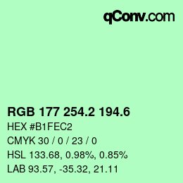 カラーコード: RGB 177 254.2 194.6 | qconv.com