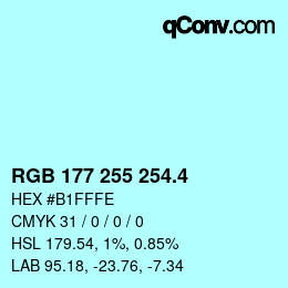 カラーコード: RGB 177 255 254.4 | qconv.com