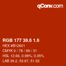カラーコード: RGB 177 38.6 1.6 | qconv.com