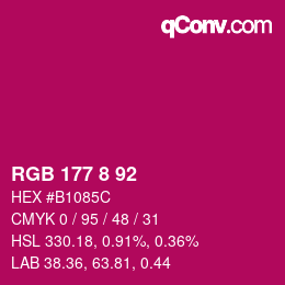 Color code: RGB 177 8 92 | qconv.com