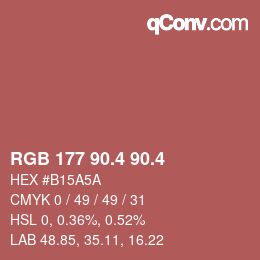 カラーコード: RGB 177 90.4 90.4 | qconv.com