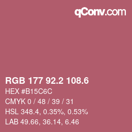 カラーコード: RGB 177 92.2 108.6 | qconv.com
