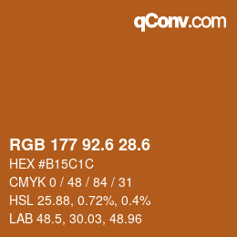 カラーコード: RGB 177 92.6 28.6 | qconv.com