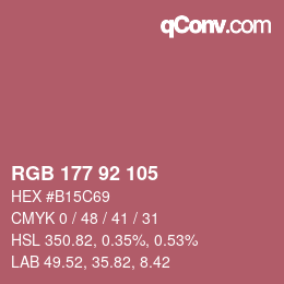 カラーコード: RGB 177 92 105 | qconv.com