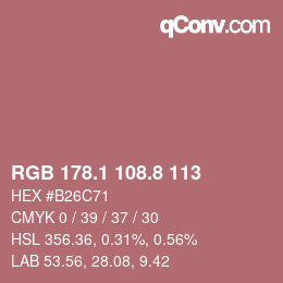 カラーコード: RGB 178.1 108.8 113 | qconv.com