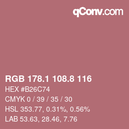 カラーコード: RGB 178.1 108.8 116 | qconv.com
