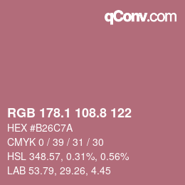カラーコード: RGB 178.1 108.8 122 | qconv.com