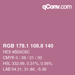 カラーコード: RGB 178.1 108.8 140 | qconv.com