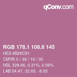 カラーコード: RGB 178.1 108.8 145 | qconv.com