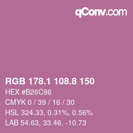 カラーコード: RGB 178.1 108.8 150 | qconv.com
