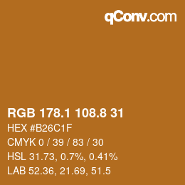 Color code: RGB 178.1 108.8 31 | qconv.com