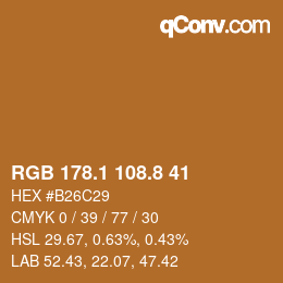 カラーコード: RGB 178.1 108.8 41 | qconv.com