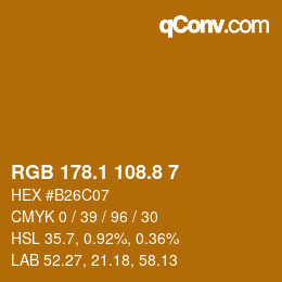 カラーコード: RGB 178.1 108.8 7 | qconv.com