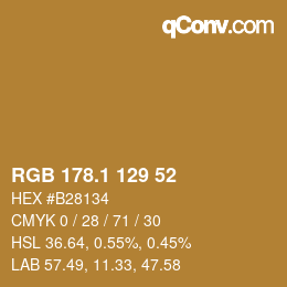 カラーコード: RGB 178.1 129 52 | qconv.com