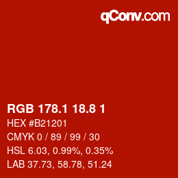 カラーコード: RGB 178.1 18.8 1 | qconv.com