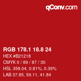 カラーコード: RGB 178.1 18.8 24 | qconv.com