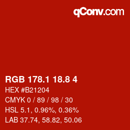 カラーコード: RGB 178.1 18.8 4 | qconv.com