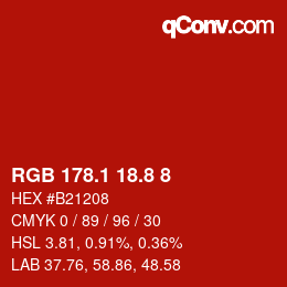 カラーコード: RGB 178.1 18.8 8 | qconv.com