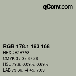 カラーコード: RGB 178.1 183 168 | qconv.com