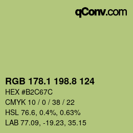 カラーコード: RGB 178.1 198.8 124 | qconv.com