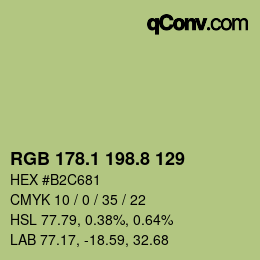 カラーコード: RGB 178.1 198.8 129 | qconv.com