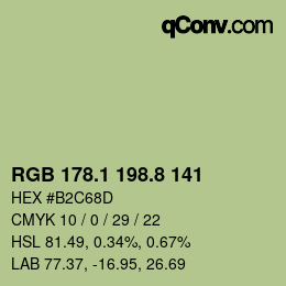 カラーコード: RGB 178.1 198.8 141 | qconv.com