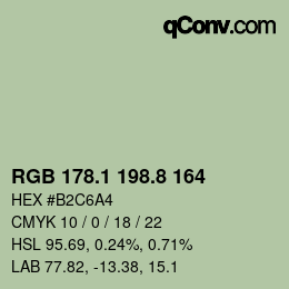 カラーコード: RGB 178.1 198.8 164 | qconv.com