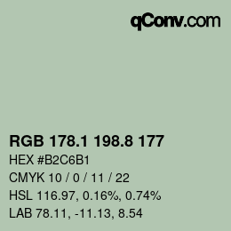 カラーコード: RGB 178.1 198.8 177 | qconv.com
