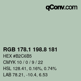 カラーコード: RGB 178.1 198.8 181 | qconv.com
