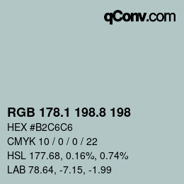 Color code: RGB 178.1 198.8 198 | qconv.com