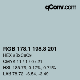 カラーコード: RGB 178.1 198.8 201 | qconv.com