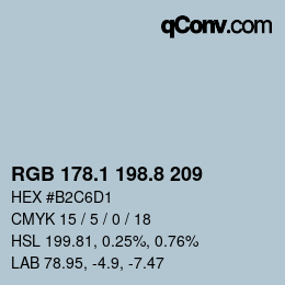 カラーコード: RGB 178.1 198.8 209 | qconv.com