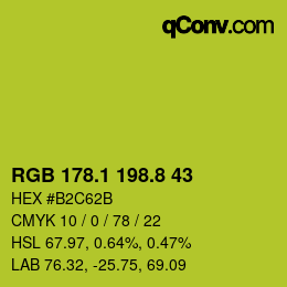 カラーコード: RGB 178.1 198.8 43 | qconv.com