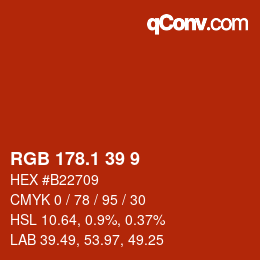 カラーコード: RGB 178.1 39 9 | qconv.com