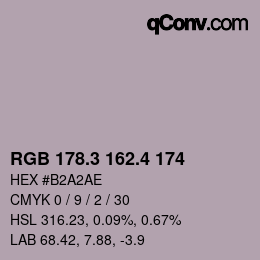 カラーコード: RGB 178.3 162.4 174 | qconv.com