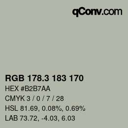 カラーコード: RGB 178.3 183 170 | qconv.com