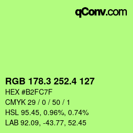カラーコード: RGB 178.3 252.4 127 | qconv.com