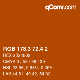 カラーコード: RGB 178.3 72.4 2 | qconv.com