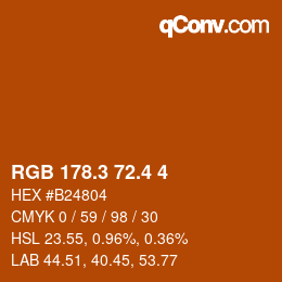 カラーコード: RGB 178.3 72.4 4 | qconv.com