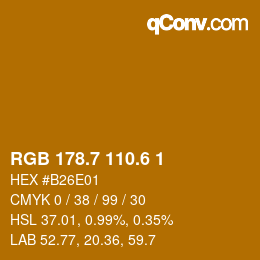 カラーコード: RGB 178.7 110.6 1 | qconv.com