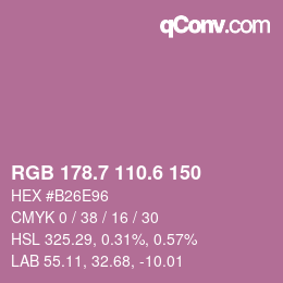 カラーコード: RGB 178.7 110.6 150 | qconv.com