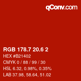 カラーコード: RGB 178.7 20.6 2 | qconv.com
