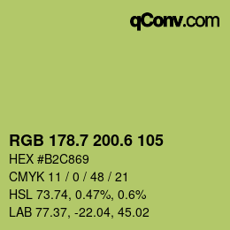 カラーコード: RGB 178.7 200.6 105 | qconv.com