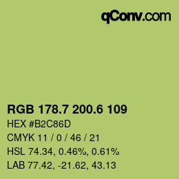 カラーコード: RGB 178.7 200.6 109 | qconv.com
