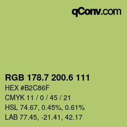 カラーコード: RGB 178.7 200.6 111 | qconv.com